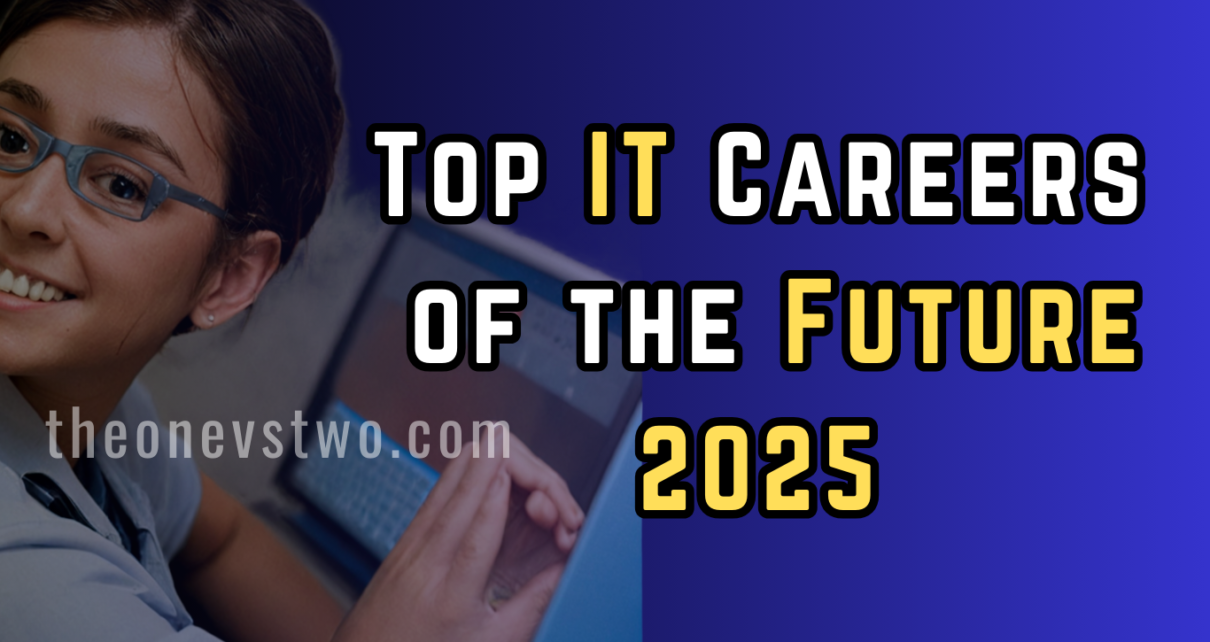 top tech careers in IT 2025 where the big money will be